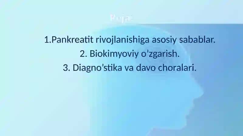 Pankreatit rivojlanishining biokimyoviy asoslari, diagnostikasi va davosi. 2