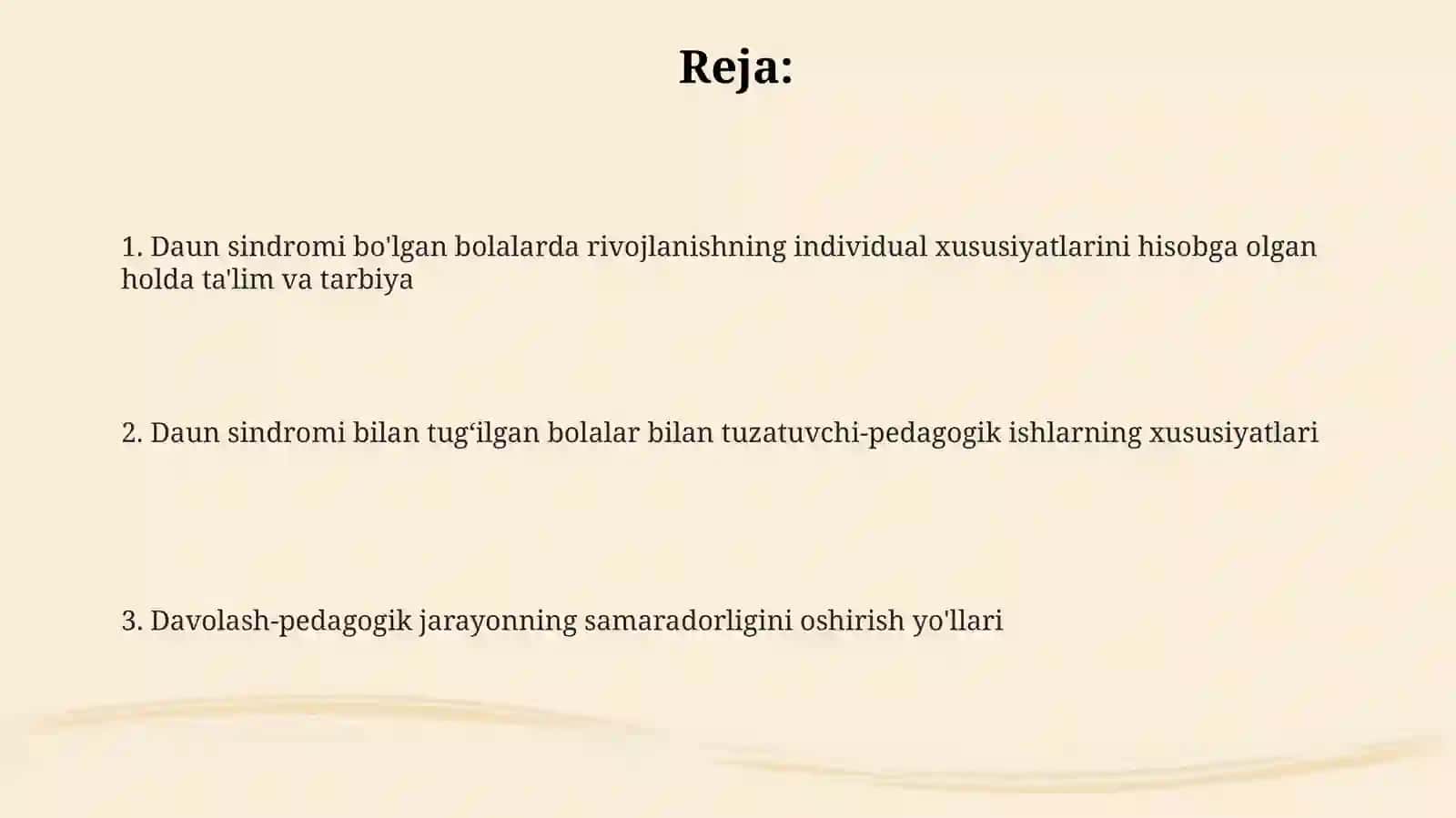 Daun sindromi bilan tug'ilgan bolalar bilan olib boriladigan korreksion-pedagogik ishlar 2