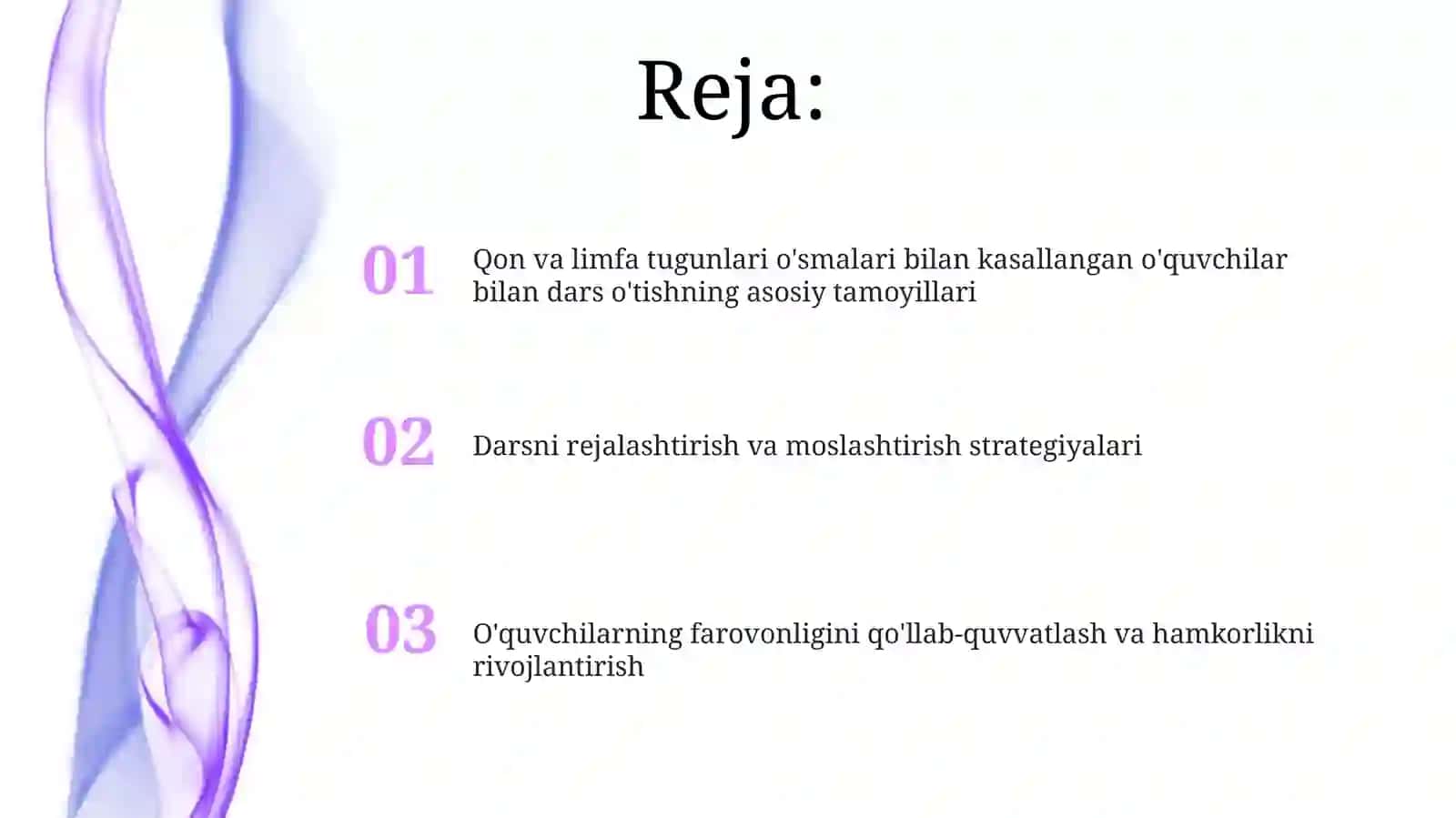 Qon va limfa tugunlari o'smalari bilan kasallangan o'quvchilar bilan dars o'tishning asosiy tamoyillari 2