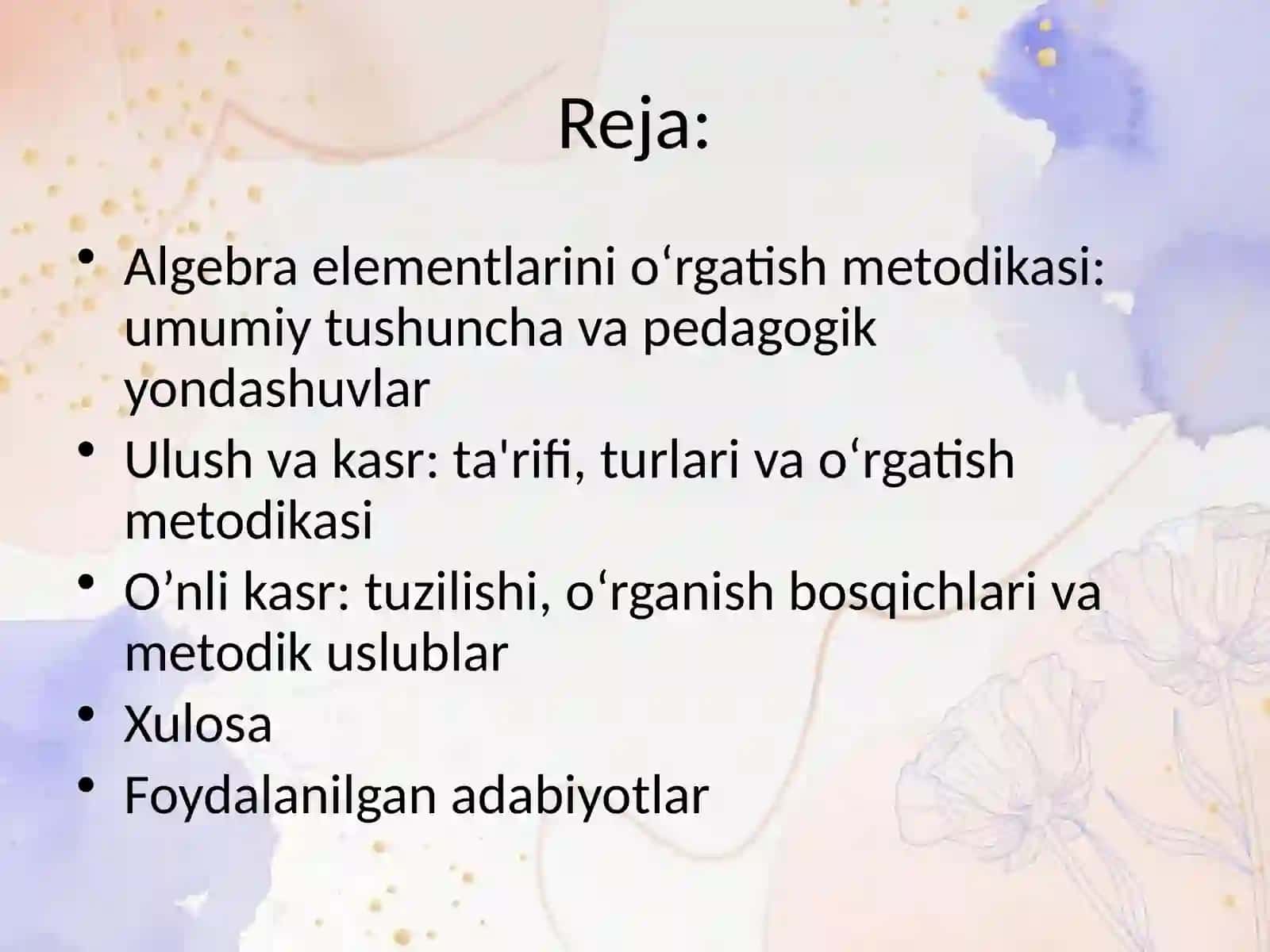 Algebra elementlarin o‘rgatish metodikasi. Ulush va kasr. O‘nlik kasr 2