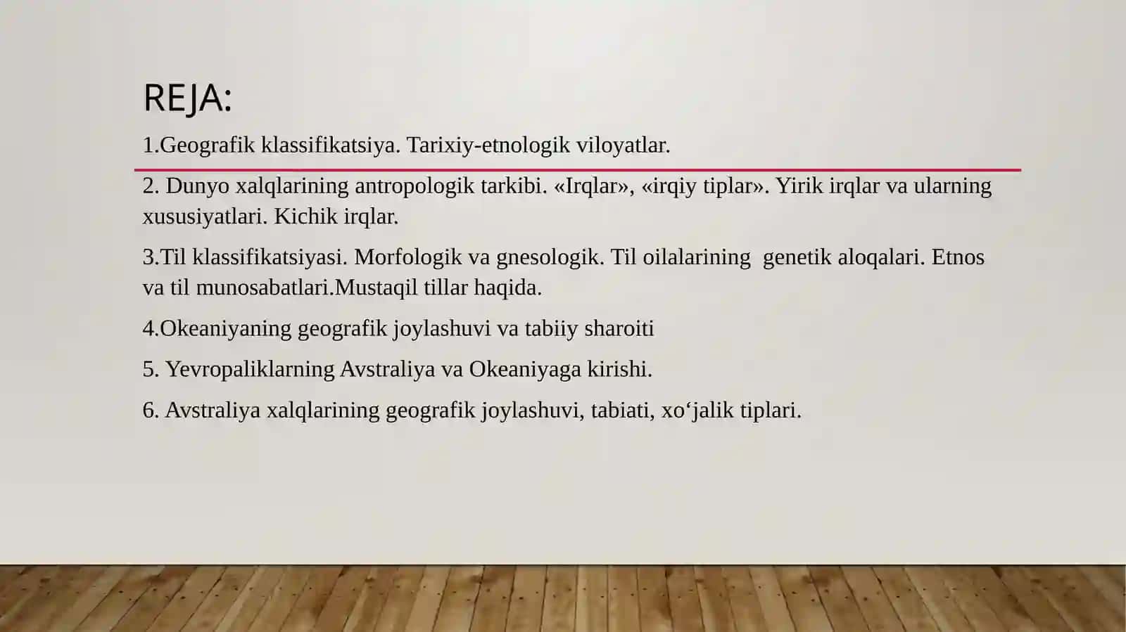 Jahon xalqlari klassifikatsiya tamoyillari, Avstraliya va Okeaniya xalqlarining tabiiy geografik sharoiti, etnogenezi va etnik tarixi muammolari 2