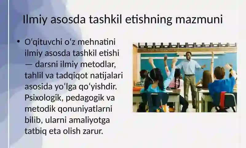 HOZIRGI ZAMON O‘QITUVCHISI MEHNATINI ILMIY ASOSDA TASHKIL ETISH MUAMMOSI 2