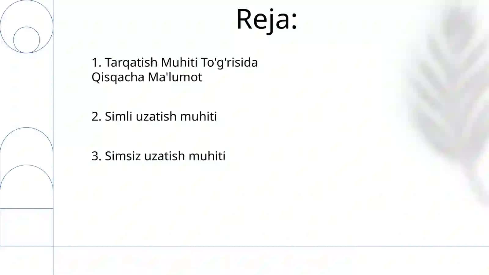 Axborot oʻtkazish muhiti va ularning texnik koʻrsatkichlari 2
