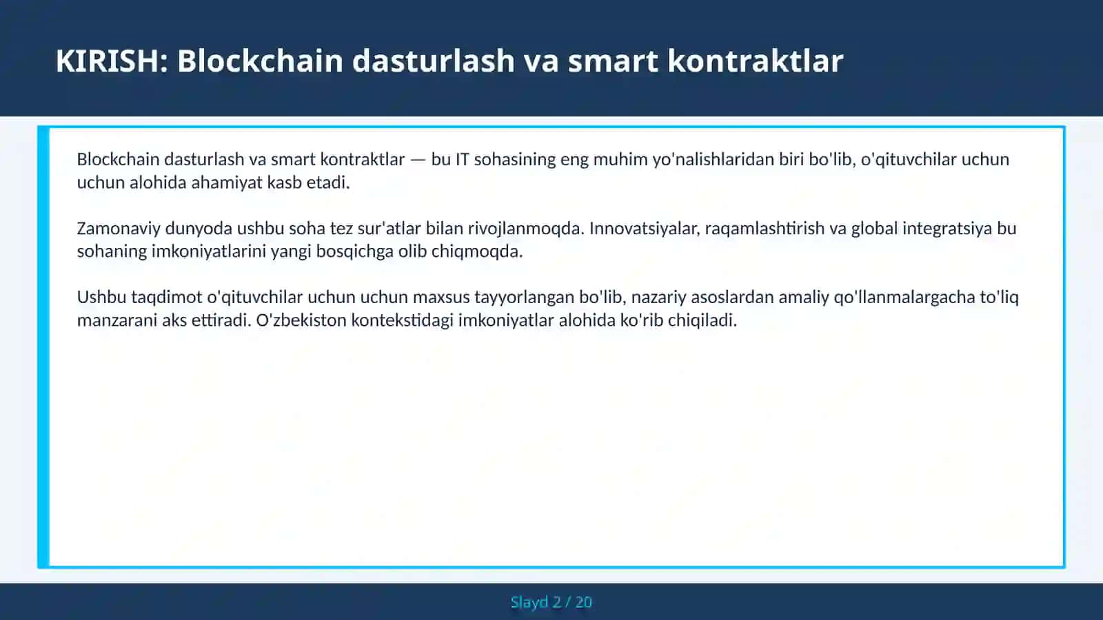 Blockchain dasturlash va smart kontraktlar 2