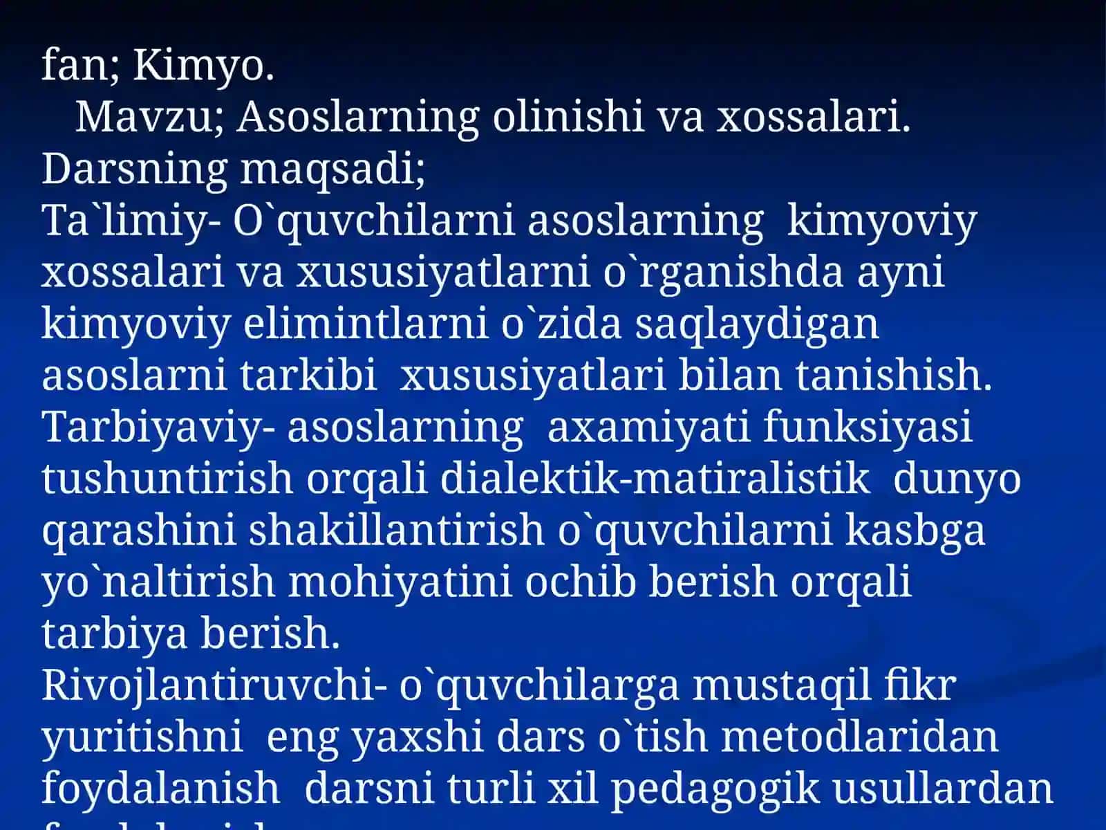 Asoslarning olinishi va xossalari 2