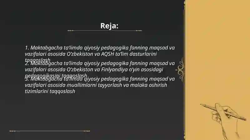 Maktabgacha taʼlimda qiyosiy pedagogika fanning maqsad va vazifalari 2