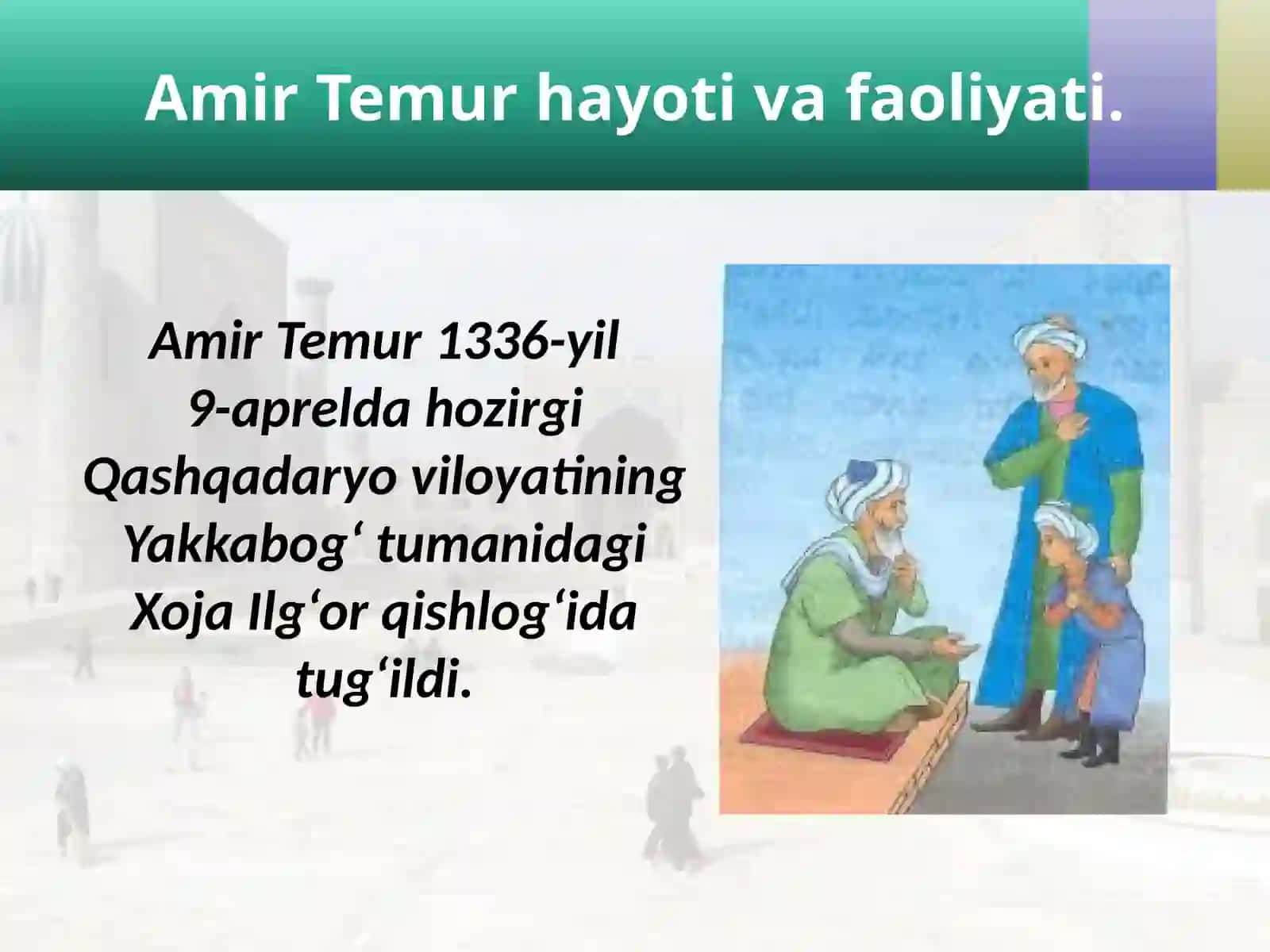 Sohibqiron Amir Temur 2