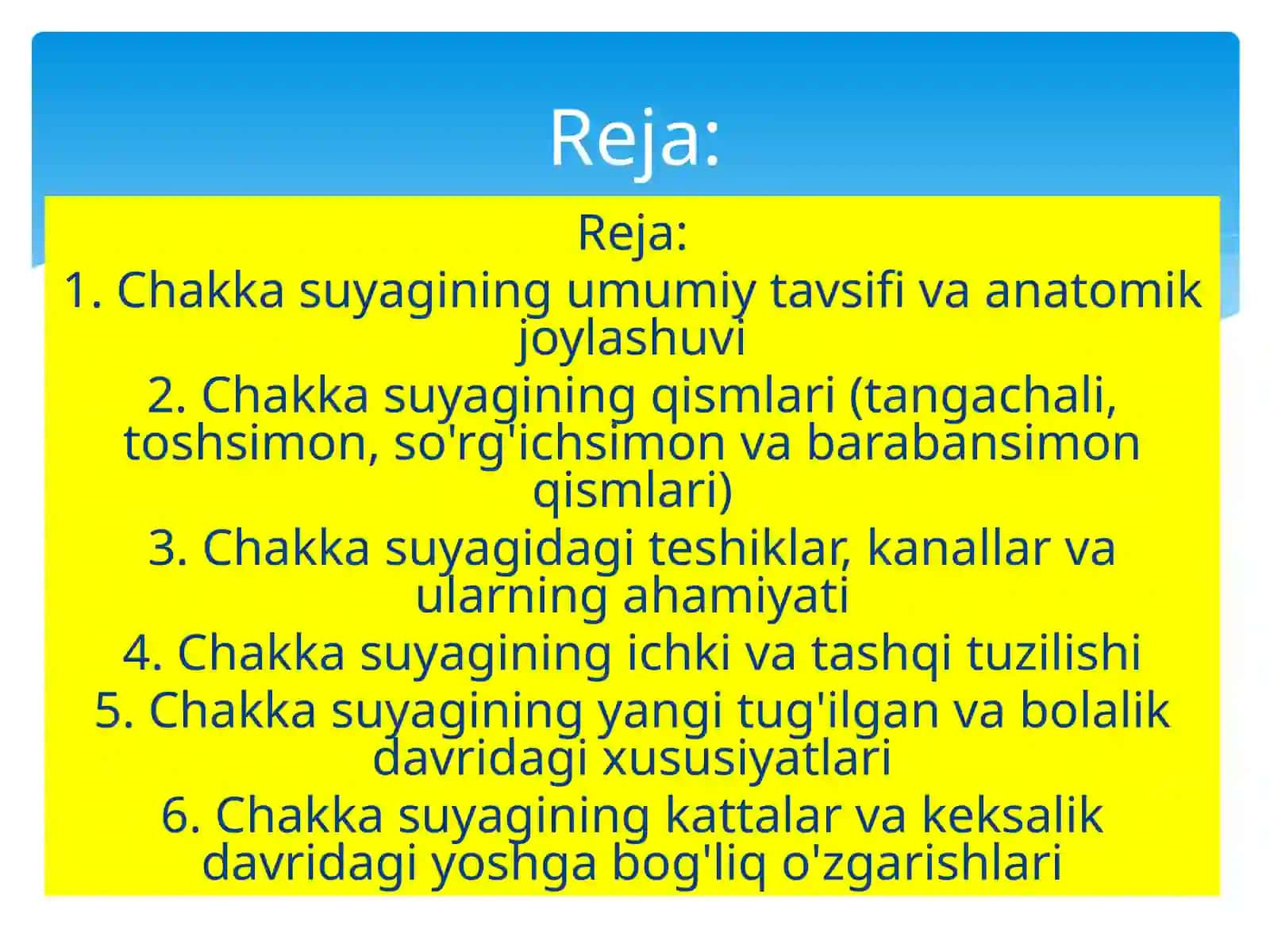 Chakkasuyakining tuzulishi va yashay olgani 2