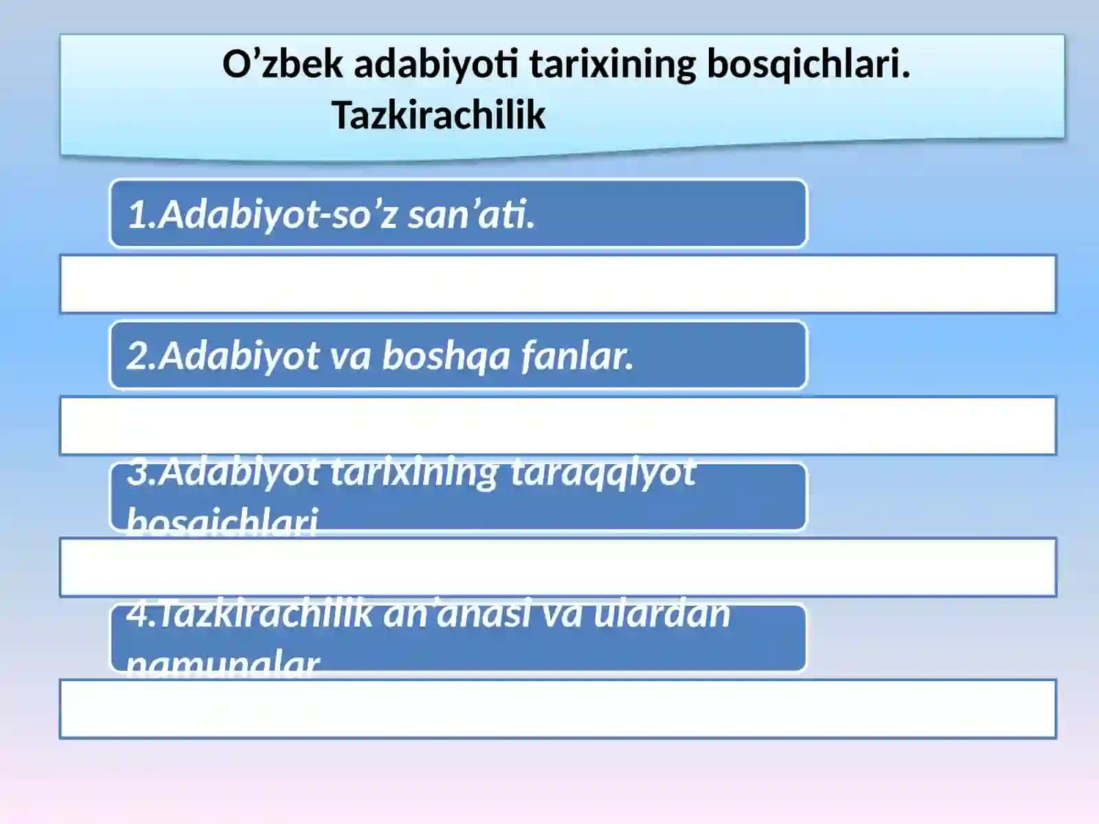 O`zbek tilida adabiyot tarixining bosqichlari 2