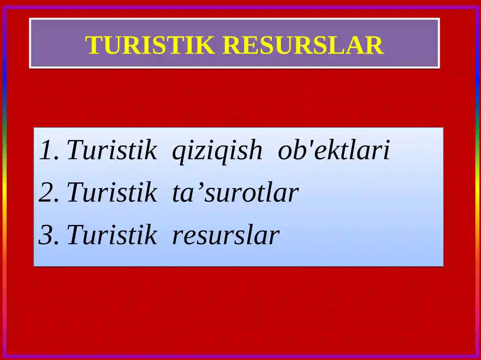 Turistik rеsurslar 2