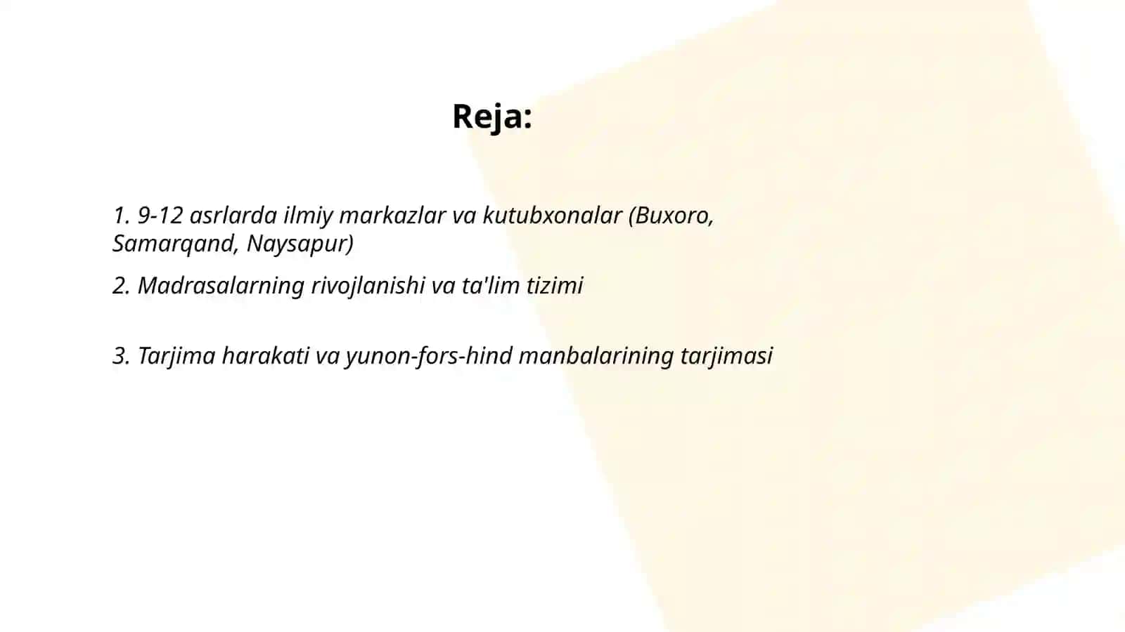 9-12 asrlarda ilm-fan va ma’daniyatning yuksalishi 2