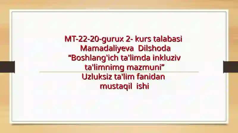 Boshlang'ich ta'limda inkluziv ta'limning mazmuni 2