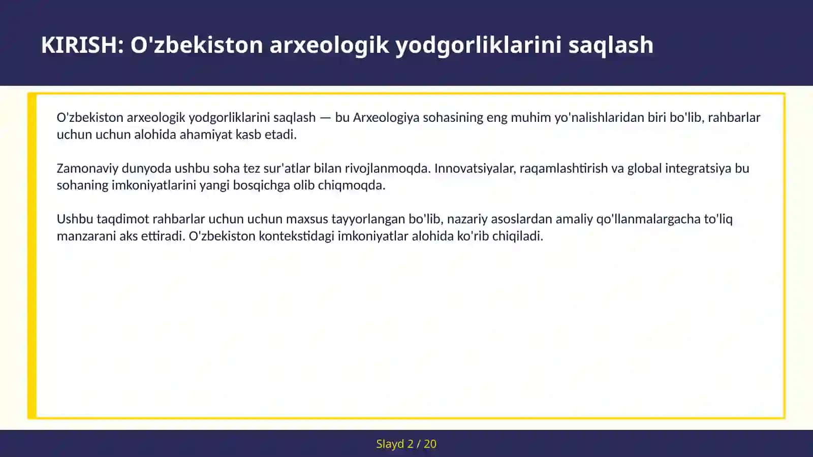O'zbekiston arxeologik yodgorliklarini saqlash 2