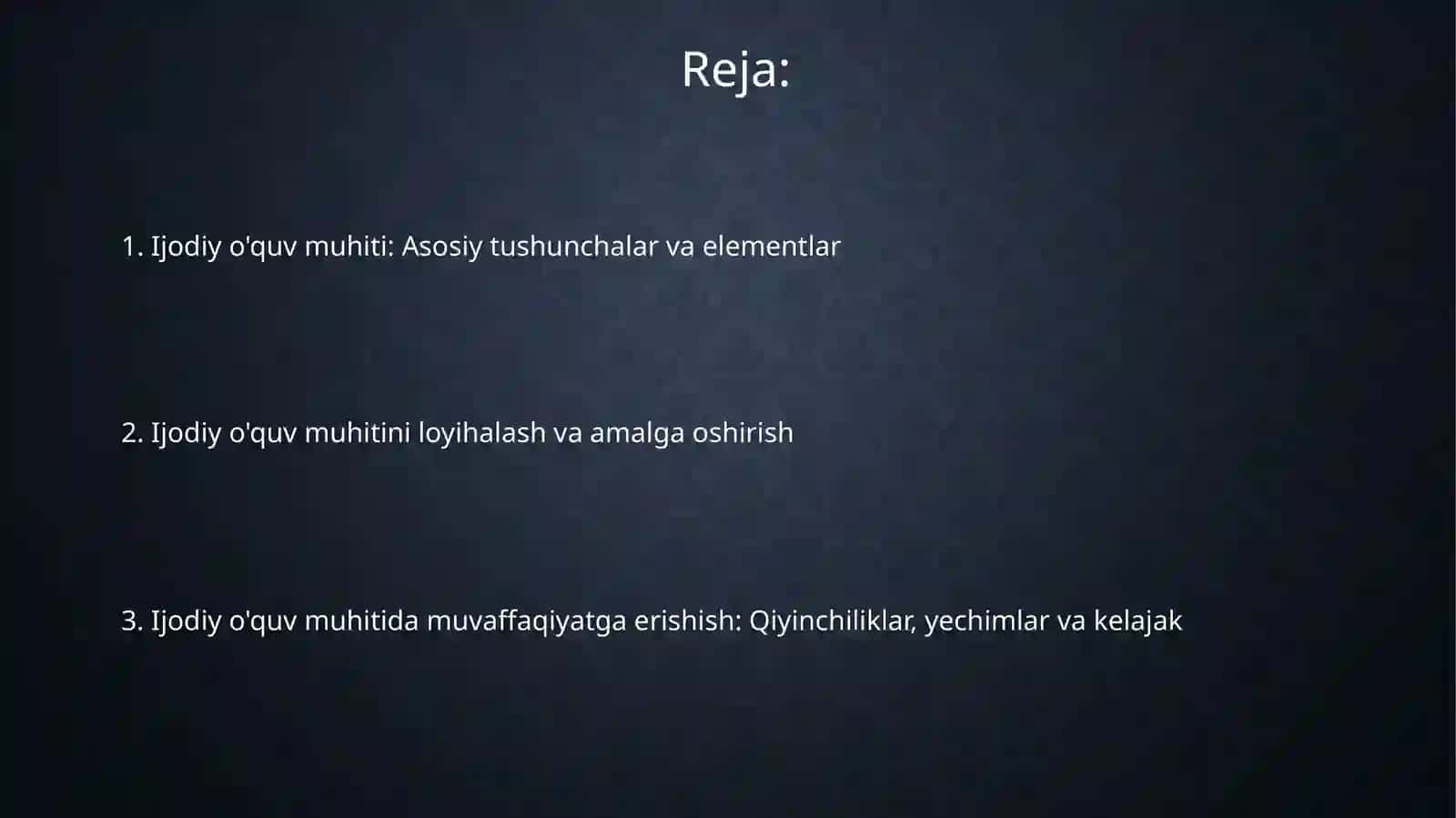 Kreativ ta'lim muhitini amalga oshirish 2