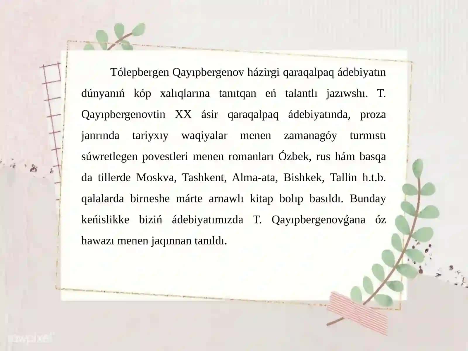 Qaraqalpaqstan hám Ózbekstan xalıq jazıwshısı 2
