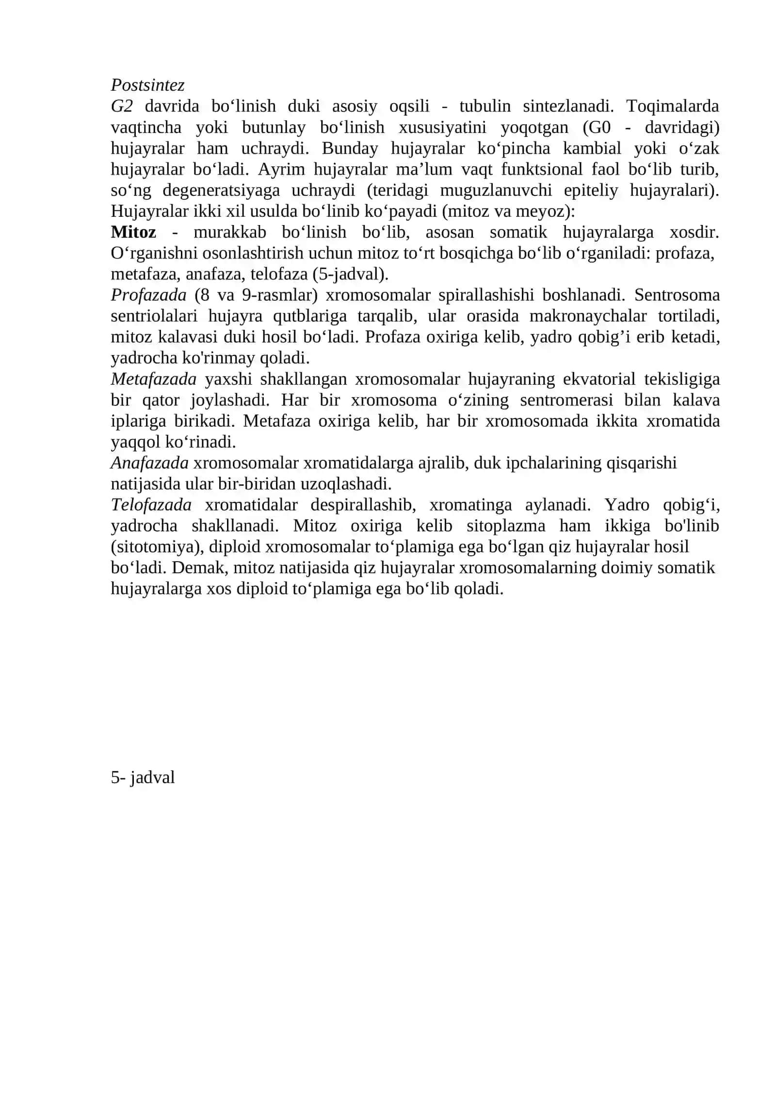 Hujayralarning mitotik va hayotiy sikli. Hujayra proliferatsiyasi. Hujayraning meyotik bo‘linishi. Mitoz va meyozning patologiyasi 2