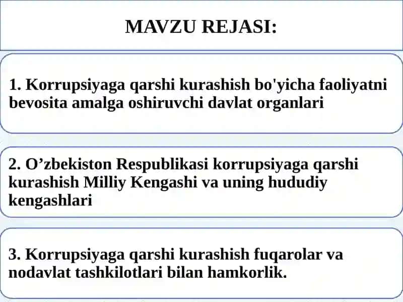 Korrupsiyaga qarshi kurashish bo’yicha faoliyatni amalga oshiruchvi va unda ishtirok etuvchi organlar 2