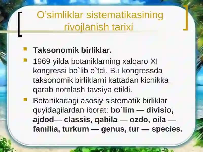 O’simliklar sistematikasining rivojlanish tarixi 2
