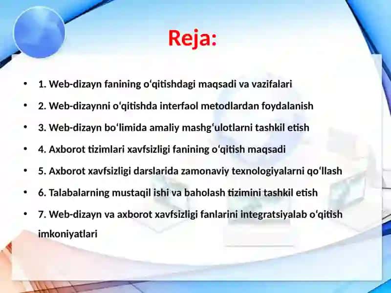 Web-dizayn asoslari bo'limini o'qitish metodikasi. Axborot tizimlari xavfsizligi bo'limini o'qitish metodikasi 2