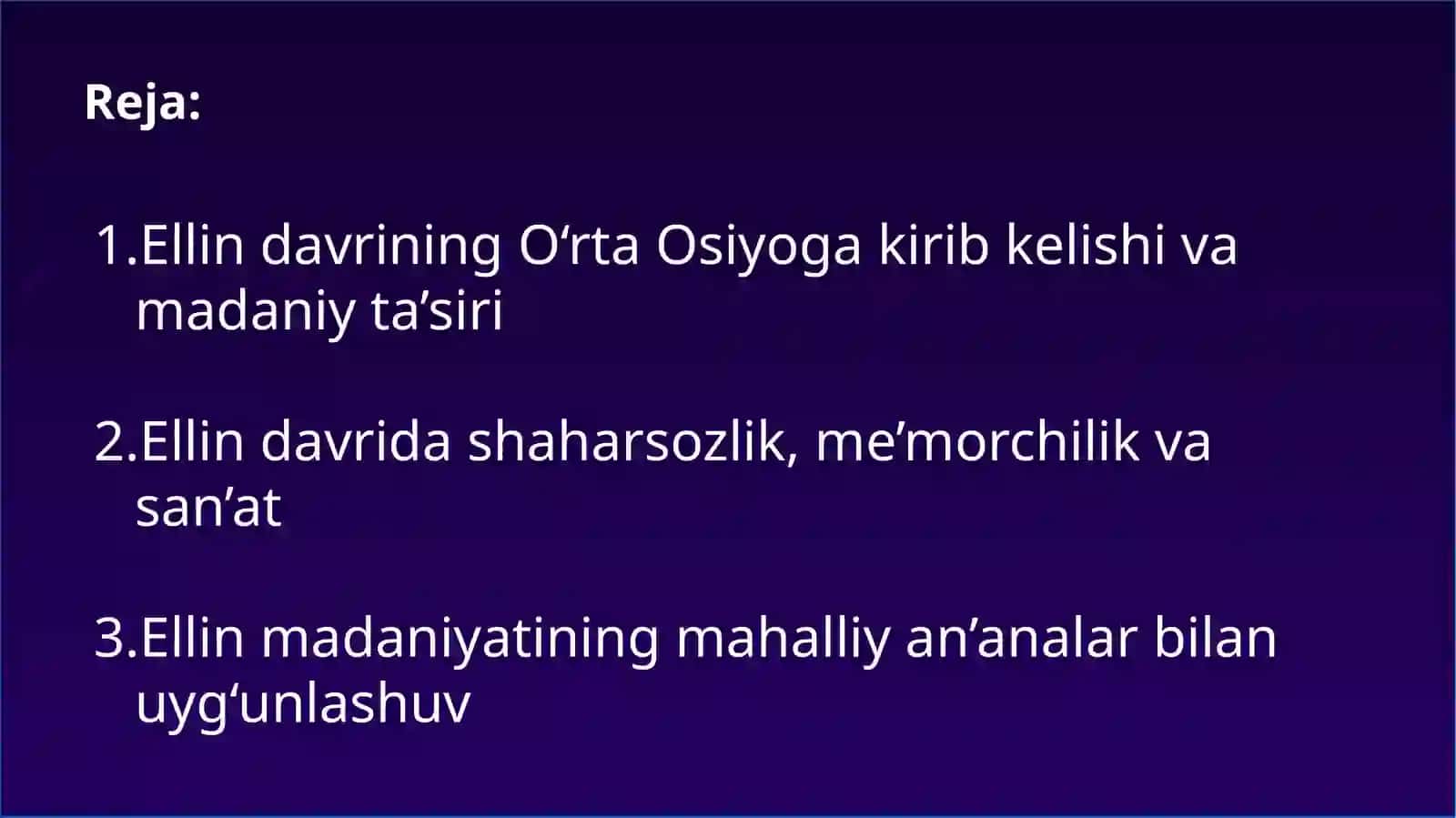 Ellin davrida O‘rta Osiyo madaniyati 2