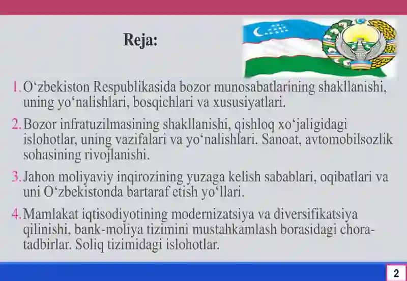 Iqtisodiy islohotlar, xususiy mulkchilikning shakllanishi. O’zbekistonda bozor munosabatlarining rivojlanishi. 2