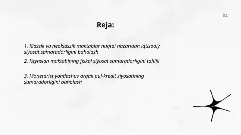 Zamonaviy iqtisodiy fikrning turli maktablari tomonidan iqtisodiy siyosat samaradorligini baholash 2