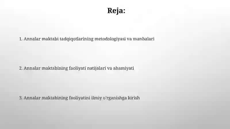 Annallar maktabi faoliyati ni ilmiy oʻrganish 2