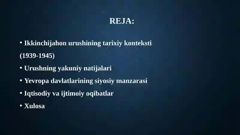 Ikkinchi jahon urushi yakunlari va uning Yevropa davlatlari mavqeiga ta’siri 2