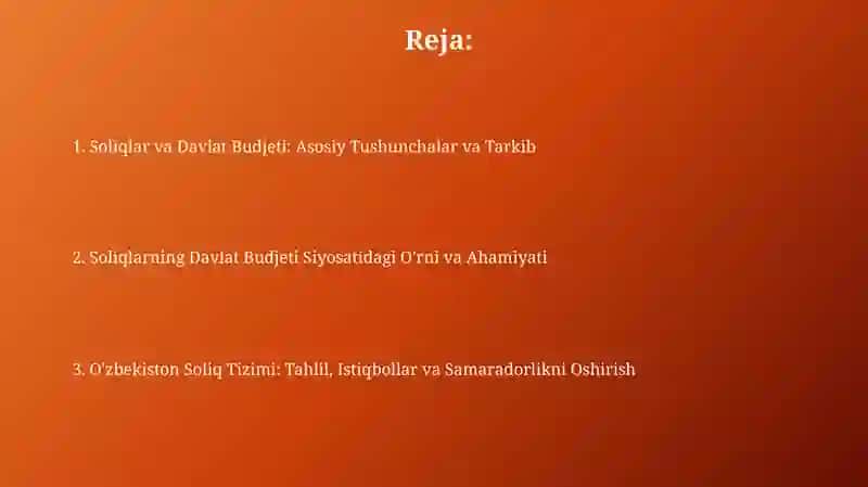 Davlat byudjeti daromadlarini shakllantirishda soliqlarning tutgan o'rni va ahamiyati 2