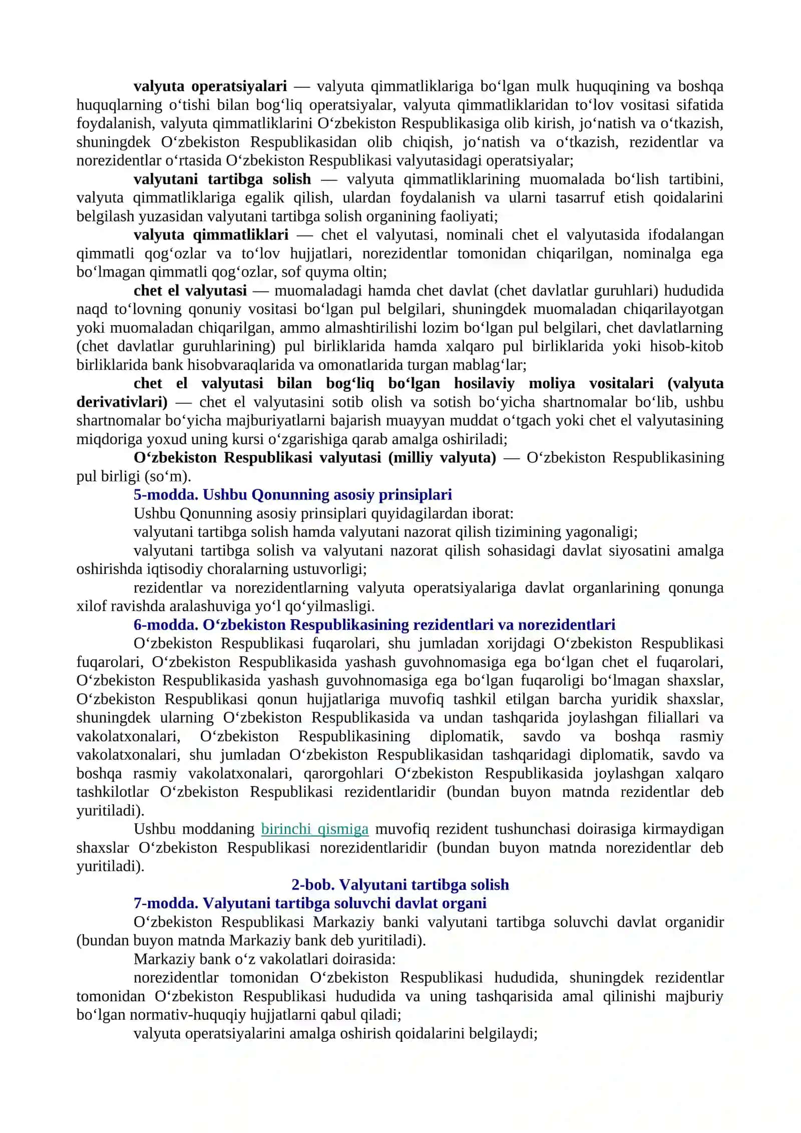 Valyutani tartibga solish to‘g‘risida”gi O‘zbekiston Respublikasi Qonuniga o‘zgartish va qo‘shimchalar kiritish haqida 2
