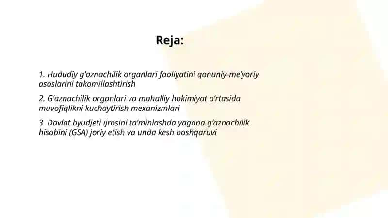Davlat byudjeti ijrosini taʼminlashda hududiy gʻaznachilik organlari faoliyatidan foydalanishni yaxshilash 2