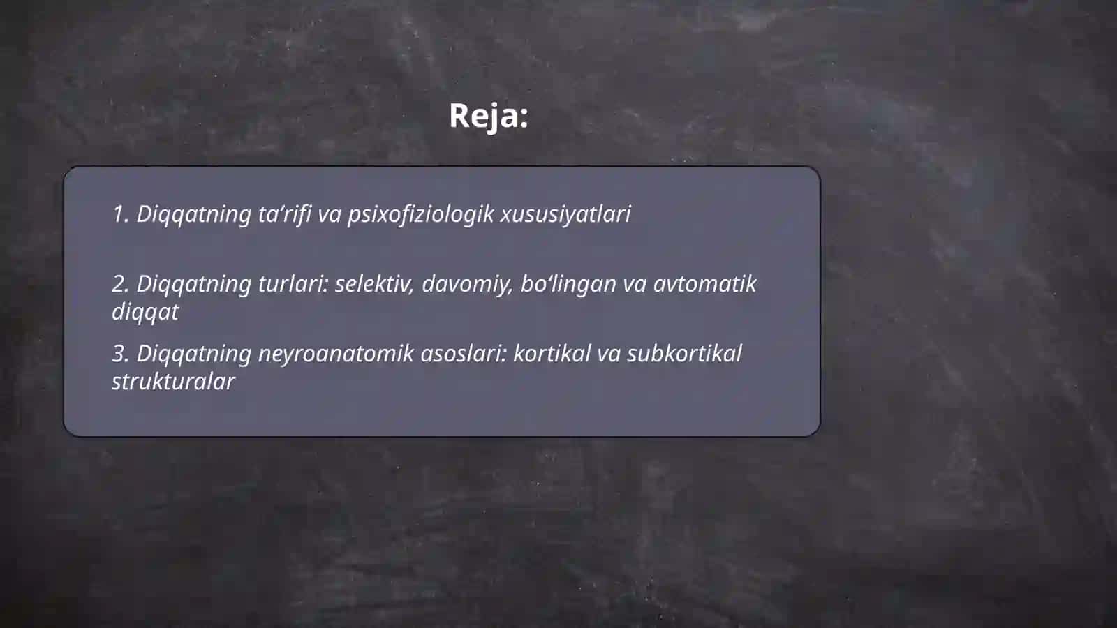 Diqqat haqida tushuncha va uning nerv-fiziologik asoslari 2