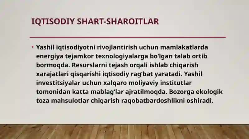 Yashil iqtisodiyotni rivojlantirish uchun mavjud shart-sharoitlar 2
