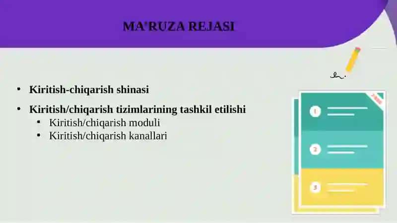 Kiritish-chiqarish tizimlari 2