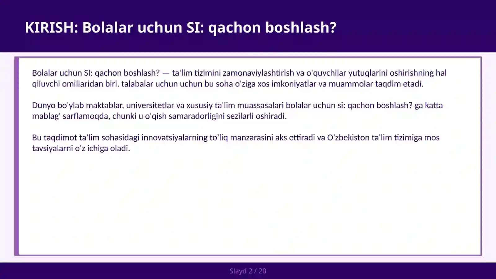 Bolalar uchun SI: Qachon boshlash? 2