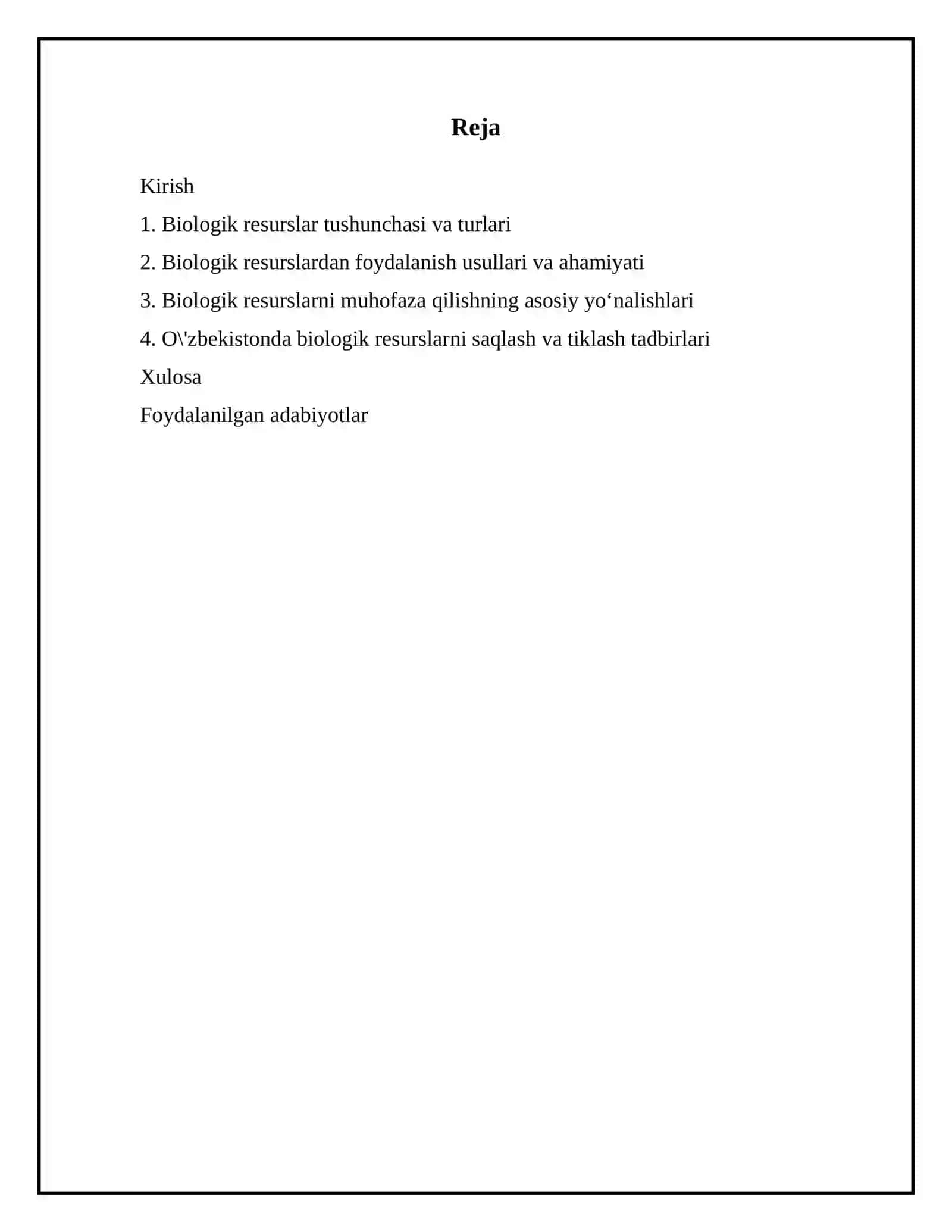 Biologik resurslardan foydalanish va ularni muhofaza qilish 2