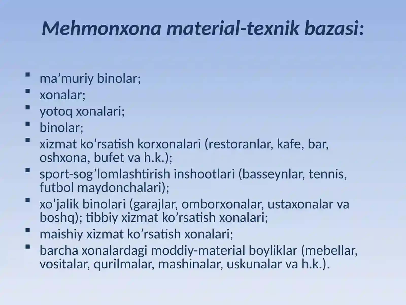 Mehmonxona xo’jaligining matеrial-tеxnikaviy bazasi 2