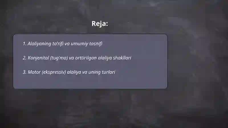 Alaliya sabablari va shakllari 2