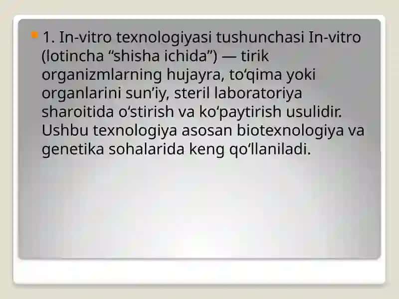 In-vitro sharoitida o‘simliklarni ko‘paytirish texnologiyasi (klonlashtirish) 2