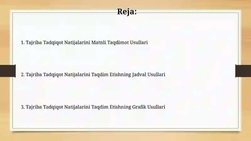 Tajriba Tadqiqot Natijalarini Taqdim Etish Usullari 2