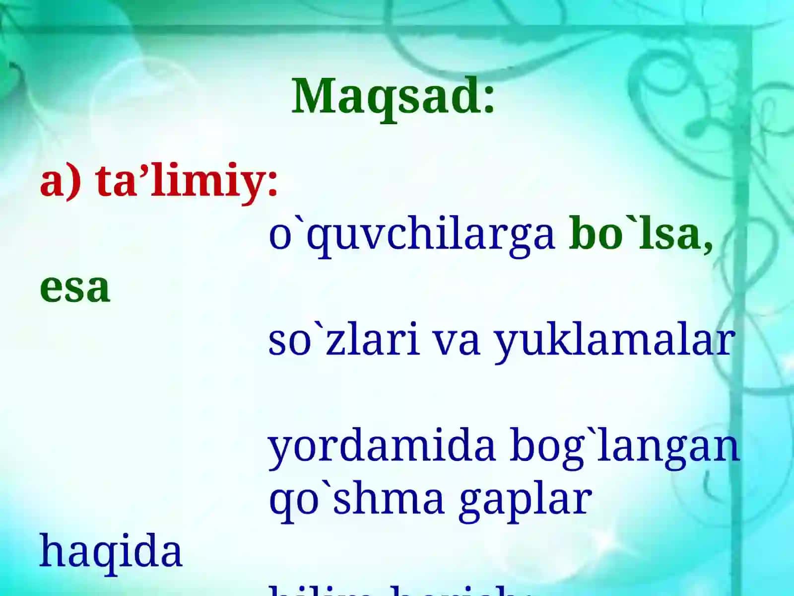 Bo`lsa, esaso`zlari yordamida bog`langan qo`shma gaplar 2