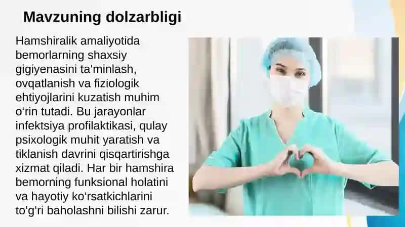 Bemorlarning shaxsiy gigiyenasi. Bemorlarni ovqatlantirish, Bemorlarni fiziologik chiqaruvlari. Bemorlarni funksional holatini baholash. Hayot uchun zarur ko’rsatkichlarni baholash 2