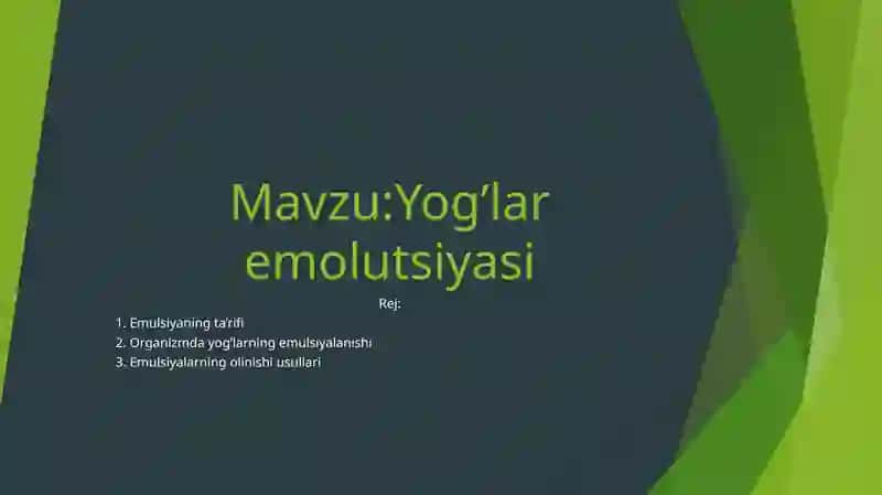 Yog’lar emolutsiyasi 2