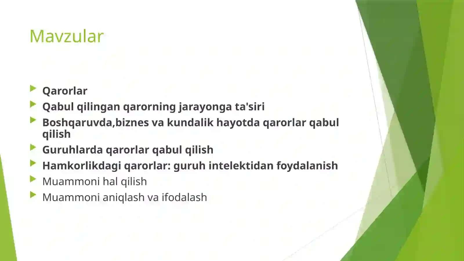 Maruza: Qarorlar, Guruhlarda qarorlar qabul qilish va Muammoniyechish 2