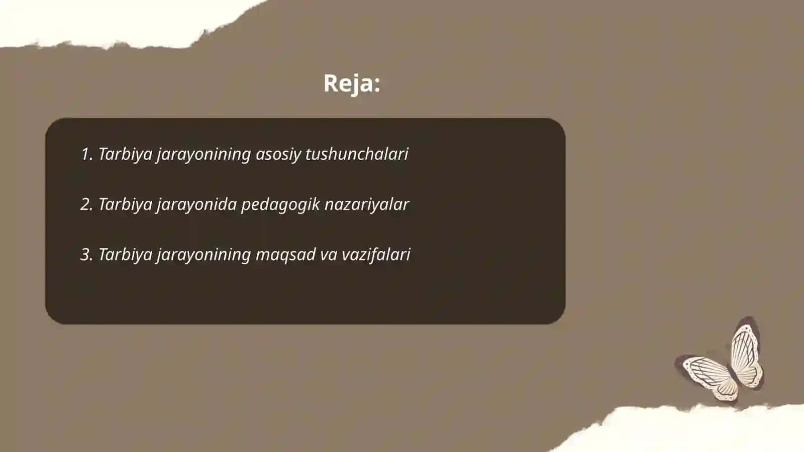Tarbiya jarayoni mohiyati va mazmuni 2