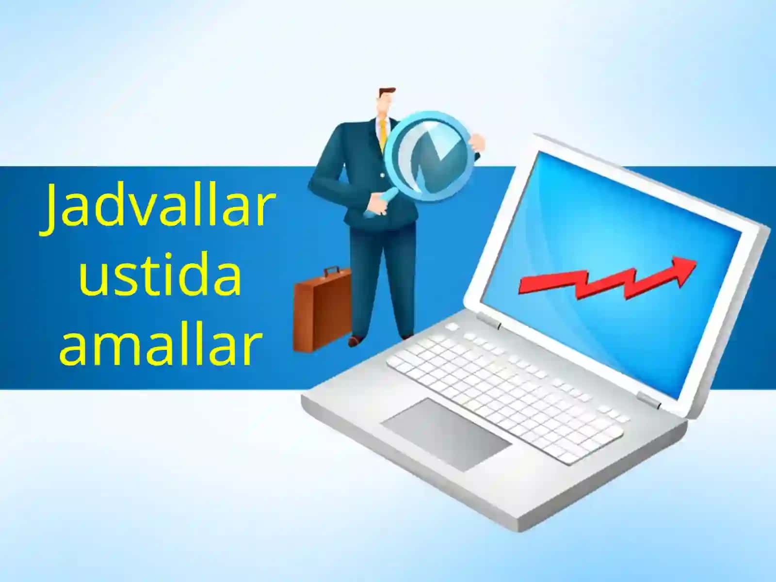 10-sinf Informatika fanidan MS Excelda jadvallar ustida amallar ochiq dars taqdimoti 2
