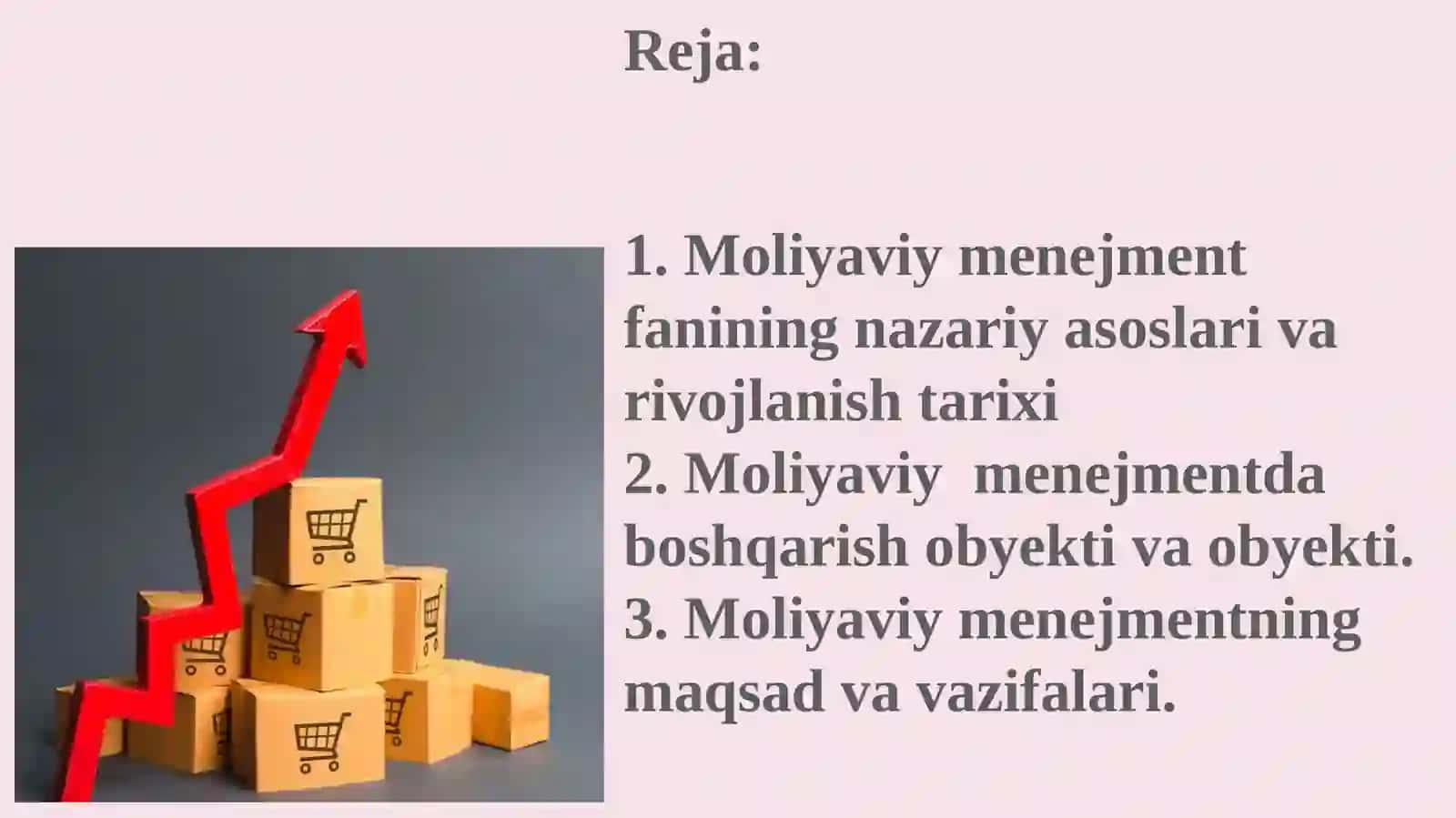 “Moliyaviy menejment” fanining predmeti, obyekti, maqsad va vazifalari 2