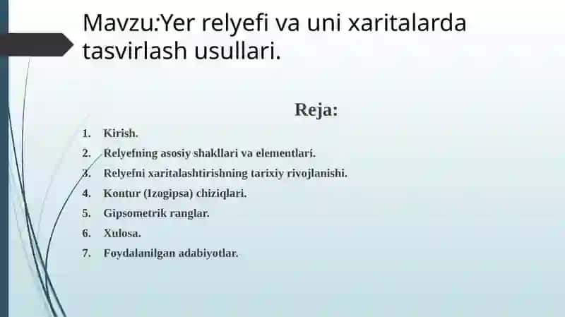 Yer relyefi va uni xaritalarda tasvirlash usullari 2