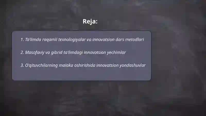 Ta'limda raqamli texnologiyalar va innovatsion dars metodlari 2