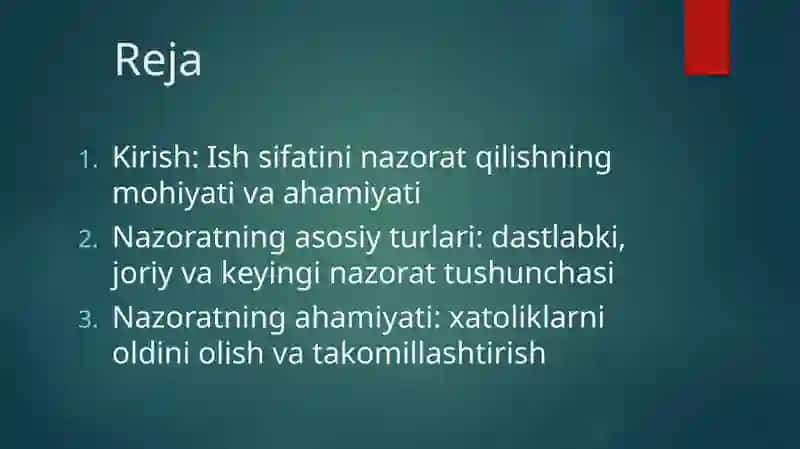 Ish sifatini nazorat qilishning dastlabki, joriy va keyingi nazorat bosqichlari 2